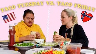 What Americans say about Norwegian Taco | American Taco Tuesday vs Norwegian 