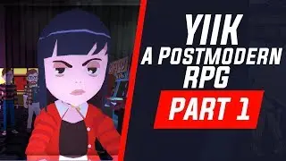 YIIK: A Postmodern RPG Gameplay Part #1 | Voltrex Gaming