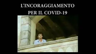 L'incoraggiamento per il coronavirus
