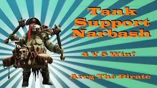 Paragon - Narbash Tank Support- Narbash Guide
