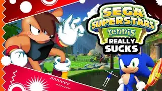 Sonic's Subpar Tennis Game (SEGA Superstars Tennis)