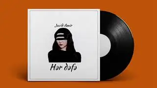 Javid Amir — Hər Dəfə