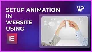 How to Setup Micro-interactions in Elementor | WordPress Tutorials
