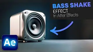 How To Add Bass Shake Effect in After Effects | Tutorial