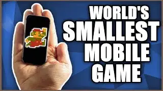 Making The World's SMALLEST Mobile Game