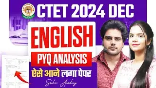 CTET 14 DECEMBER 2024 ENGLISH PYQ Analysis by Sachin Academy Live 1pm