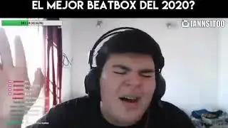 EL MEJOR BEATBOX DEL 2020 (100% real NO feik)