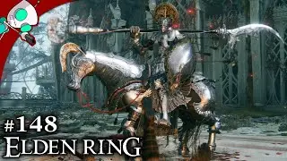 ELDEN RING #148 - Haligtree Knight Loretta, Milicent, Elphael