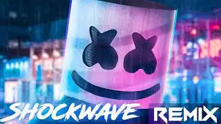 Marshmello - Shockwave (Mk12D Remix)