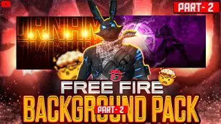 Free Fire Thumbnail Background Pack part 2 🔥 | 10+ Backgrounds | Free To Use On Your Thumbnail 🥵 |