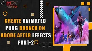 Create Animated PUBG Banner On Adobe After effects 