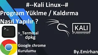 Kali Linux Program Yükleme / Kaldırma Nasıl Yapılır ?