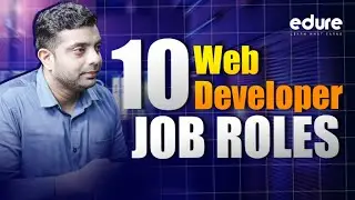 10 Web Developer-Related Careers | Edure Learning