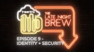 Microsoft 365 Identity and Security | The Late Night Brew