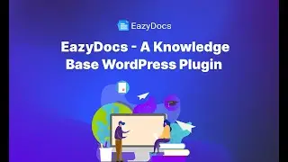 EazyDocs - A Knowledge Base WordPress Plugin
