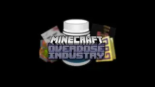 Overdose Industry: Moded Minecraft Trailer