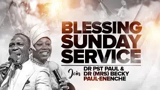 WISDOM FOR THE BLESSING OF GOD// SEPTEMBER 2024 BLESSING SUNDAY. 01-09-2024