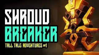 The Shroud Breaker - Tall Tale Adventures Part 1 - Sea Of Thieves
