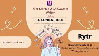Get Started As A Content Writer using AI CONTENT TOOL - Rytr