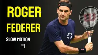 Roger Federer Slow Motion Compilation #2
