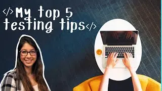 My TOP 5 takes on testing code