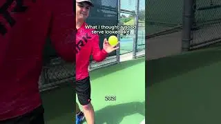 What I thought a Good Pickleball Serve Looked like...
