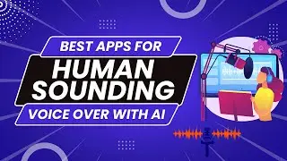 Best Apps To Create Human Like Voice Over With AI For YouTube Videos