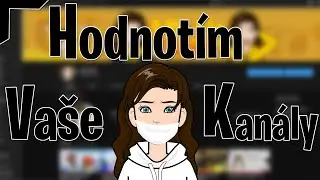 HVK (HODNOTÍM VAŠE KANÁLY) #5