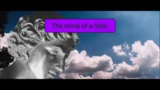 The mind of a Stoic