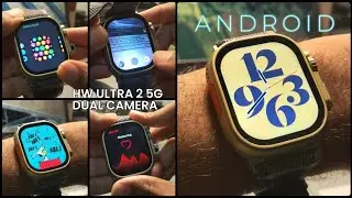 HW Ultra 2 Call Android Smart Watch (5G and Dual Camera Smart Watch) : Full Feature Review!