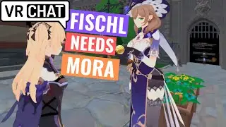 Fischl Asks Lisa for Mora - Genshin VRChat