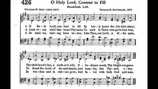 O Holy Lord, Content to Fill (Brookfield)