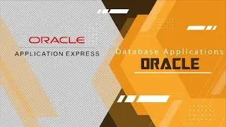 Database Applications Oracle Apex (  Oracle Apex Part 4) #oracle  #database