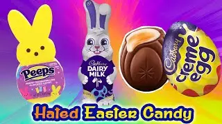 The Most Hated Easter Candy ( And why they're hated )