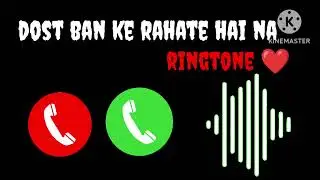 Dost Ban Ke Rahate Hai Na 💔 Broken Ringtone 💯❤️‍🩹 Rahat Fateh Ali Khan 🎤🎧 Best New Ringtone ❤️‍🩹