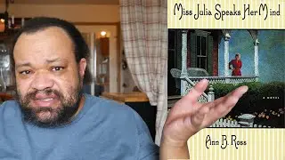 BOOK REVIEW: Miss Julia Speaks her mind book review