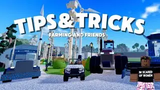 Tips&Tricks Farming and Friends ( Roblox)
