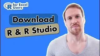How to Download R & R Studio, Run R Studio & Change Theme | Mac & PC | R for Excel Users & Beginners