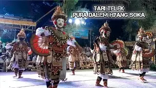 Tari Telek. Piodalan ring Pura Dalem Hyang Soka, Penarungan.