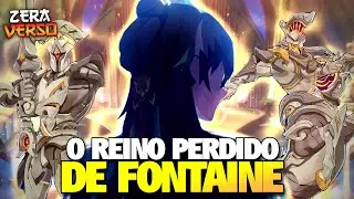 A HISTÓRIA COMPLETA DE REMÚRIA, A NAÇÃO PERDIDA DE FONTAINE | GENSHIN IMPACT