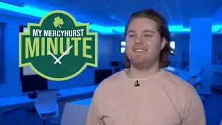 My Mercyhurst Minute - Ryan