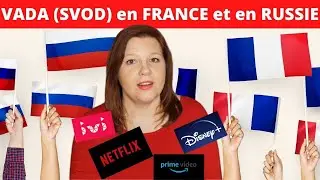 NETFLIX, DISNEY PLUS ET PRIME VIDÉO en FRANCE et IVI en RUSSIE