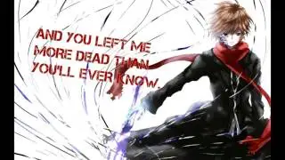 [Nightcore] - Let it die     (Lyrics in the description)