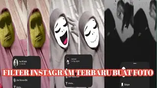 10 EFEK IG TERBARU 2022 YANG BAGUS BUAT FOTO SELFIE
