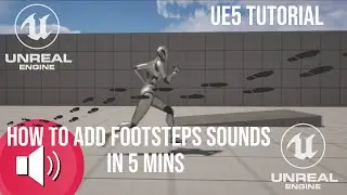 Create Footsteps Sounds in 5 Minutes in Unreal Engine 5
