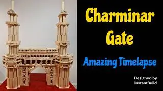 Making a Miniature Charminar with Kapla || History of Charminar Gate