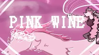 PINK WINE \\ MEME \\