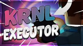 [NEW] HOW TO RUN KRNL EXPLOIT - ROBLOX FREE EXECUTOR?