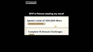 WTF is Paimon stealing my mora?（ cdk：HNYM2GAQ8PQ9）