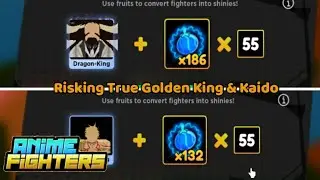 Roblox - Risking True Golden King & Dragon King - Anime Fighter